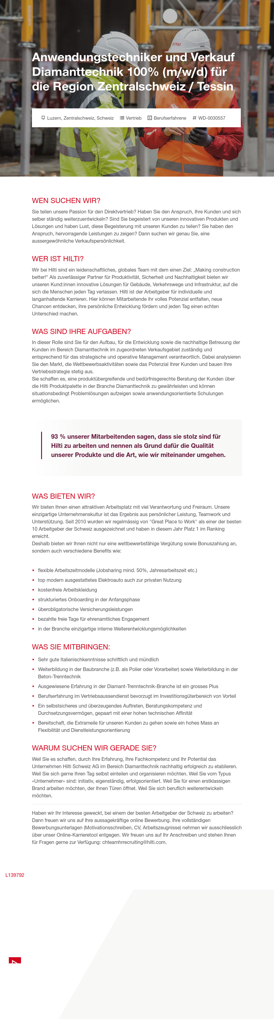 힐티 Anwendungstechniker und Verkauf Diamanttechnik 100% (m/w/d) für die Region Zentralschweiz / Tessin 채용공고