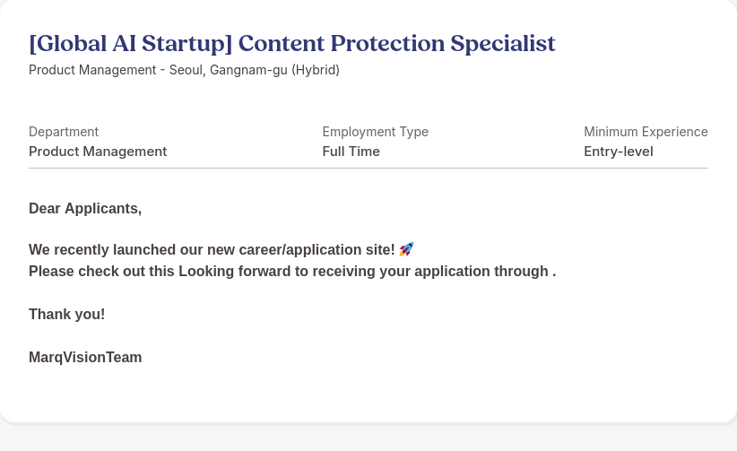 마크비전코리아 [Global AI Startup] Content Protection Specialist 채용공고